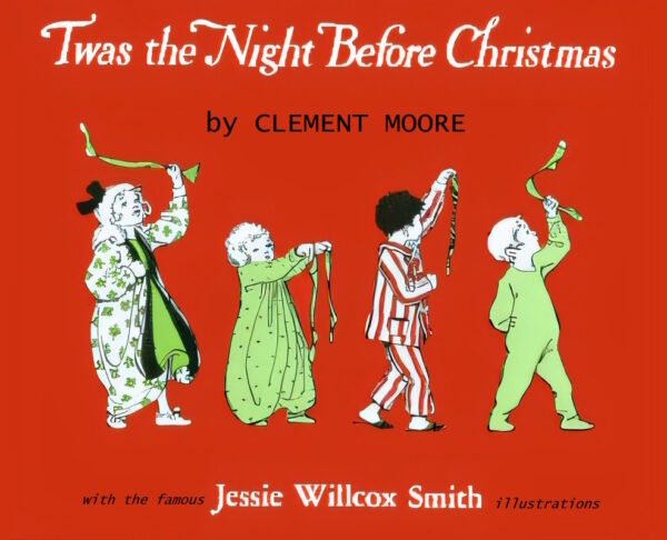 T_was the Night Before Christmas