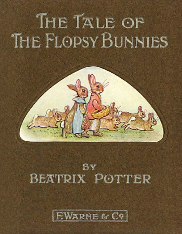 The Tale of the Flopsy Bunnies
